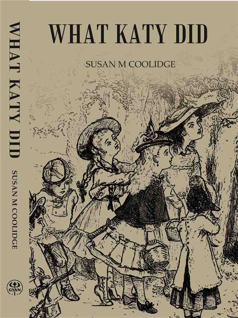 WHAT KATY DID - Gyan Books - Distacart