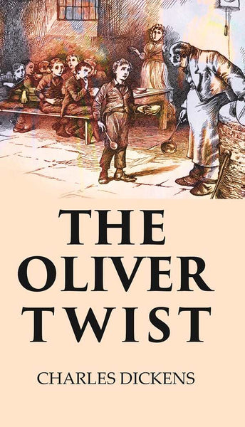 The Oliver Twist - Gyan Books - Distacart