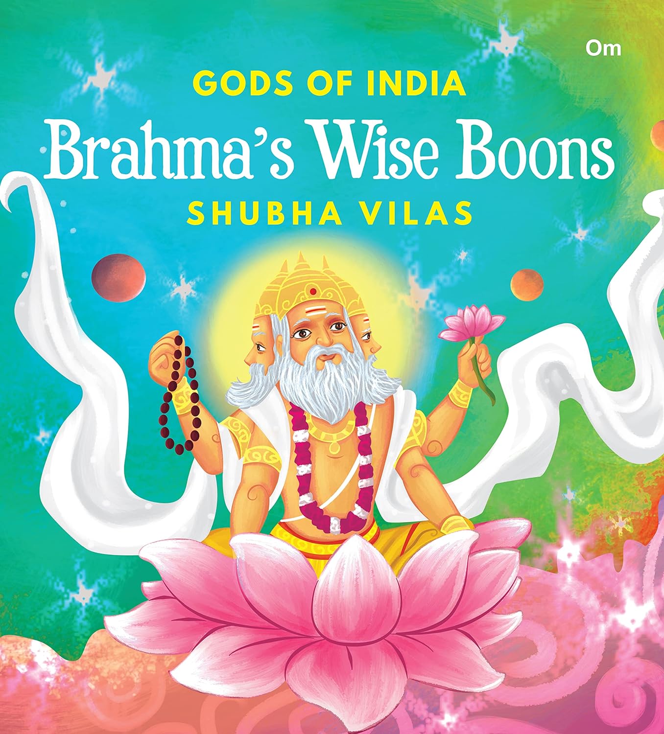 Gods of India : Brahma's Wise Boons - Om Books - Distacart