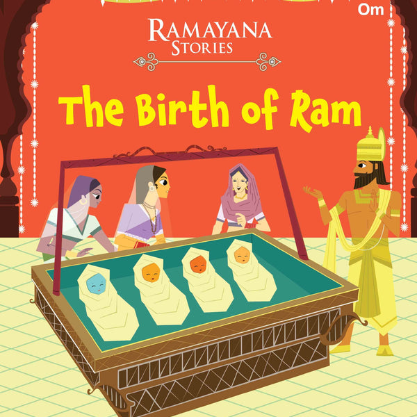 The Birth of Ram : Ramayana Stories - Om Books - Distacart