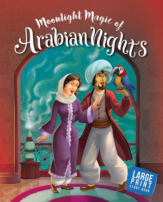 Moonlight Magic of Arabian Nights : Large Print - Om Books