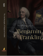 Thumbnail for The Autobiography of Benjamin Franklin - Benjamin Franklin - Dista