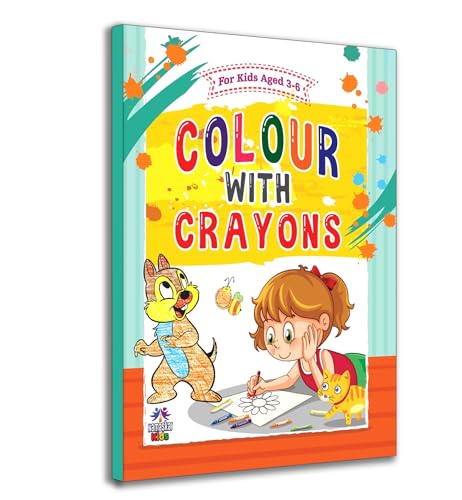 Colour With Crayons Activity, Animal, Flowers, Transport, Alphabet Book For Kids Age 3 - 6 Years - Children Drawing And Colouring Book For Early Learners-Manohar Sundaram - Dista