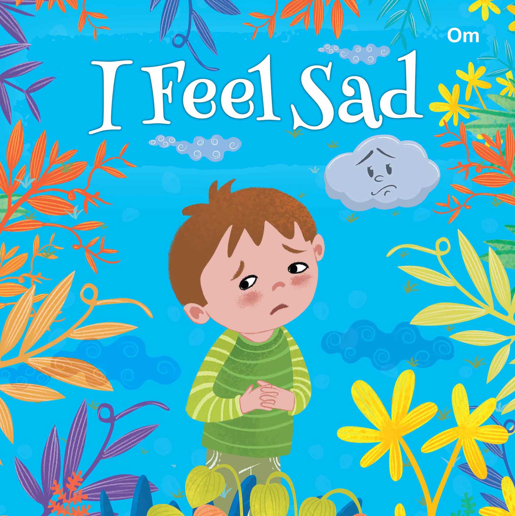I Feel-Sad - Om Books - Distacart