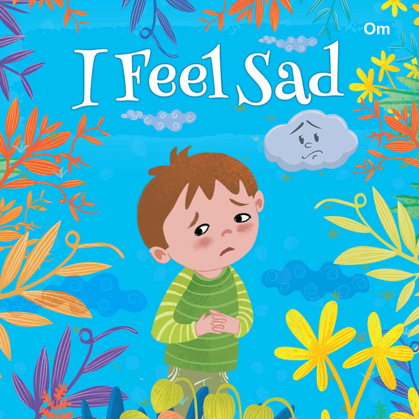 I Feel-Sad - Om Books - Distacart
