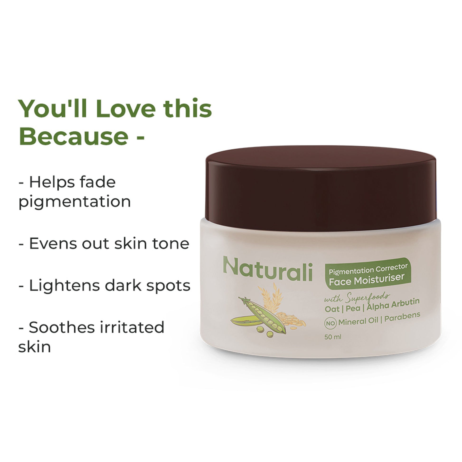 Naturali Pigmentation Corrector Moisturiser with Superfoods Oat, Pea & Alpha Arbutin - Distacart