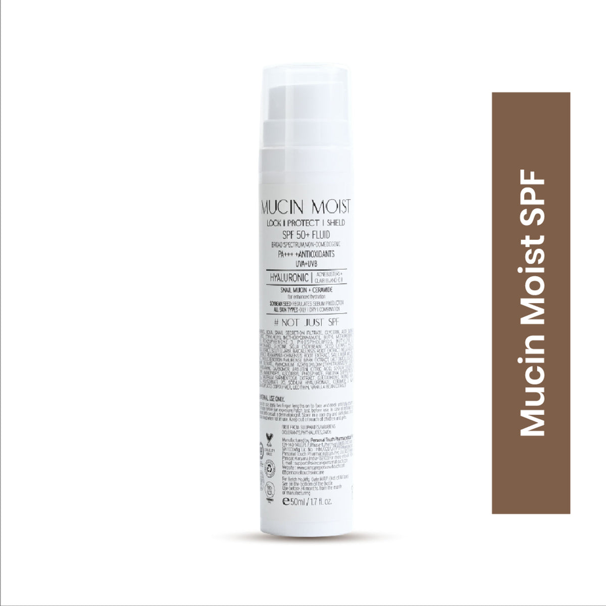 Personal Touch Skincare Mucin Moist Fluid Sunscreen SPF 50+ PA+++ UVA/UVB To Minimizes Pores