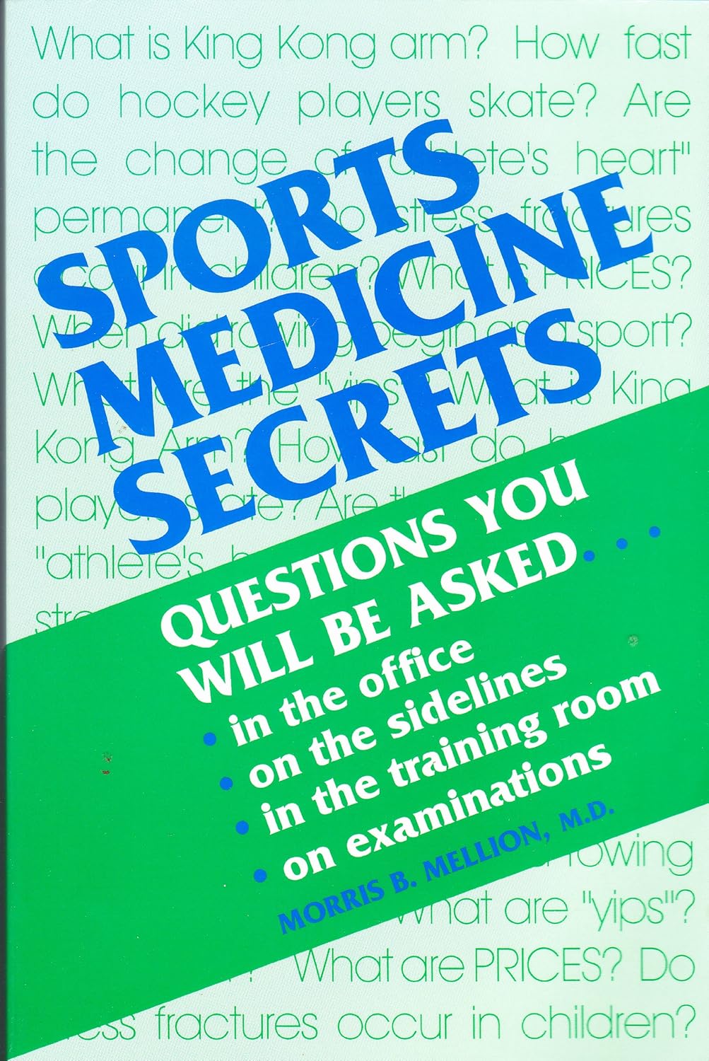 Khel Sahitya Kendra Sports Medicine Secrets by Morris B., M.D. Mellio, - Dista