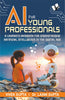 AI for Young Professionals by Vivek Gupta - Dista