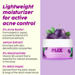 Thumbnail for PLIX The Plant Fix Jamun Active Acne Regime With Cleanser, Body Wash & Moisturizer - Distacart