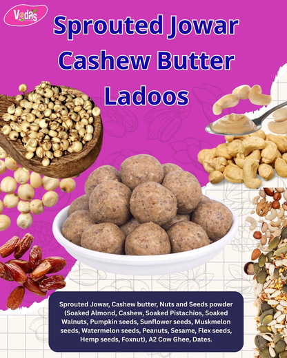 Vedas Kitchen Sprouted Jowar Cashew Butter Ladoos 8 Month - Dista