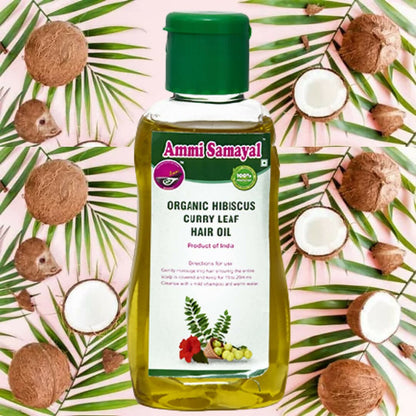 Ammi Samayal Organic Hibiscus and Curry Leaf Hair Oil - Distacart