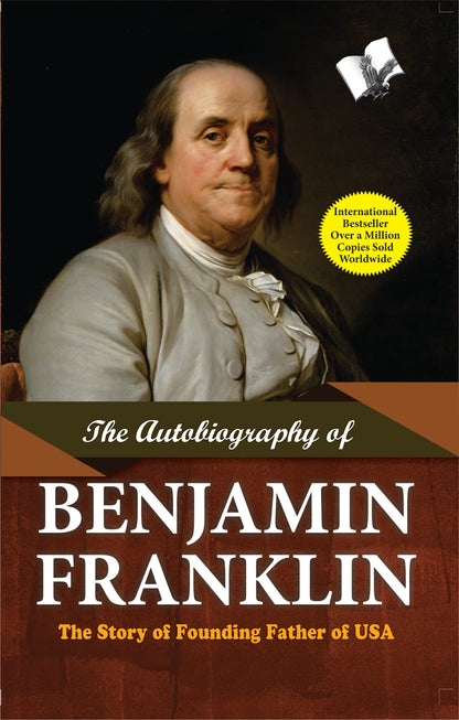 The Autobiography of Benjamin Franklin by Benjamin Franklin - Dista
