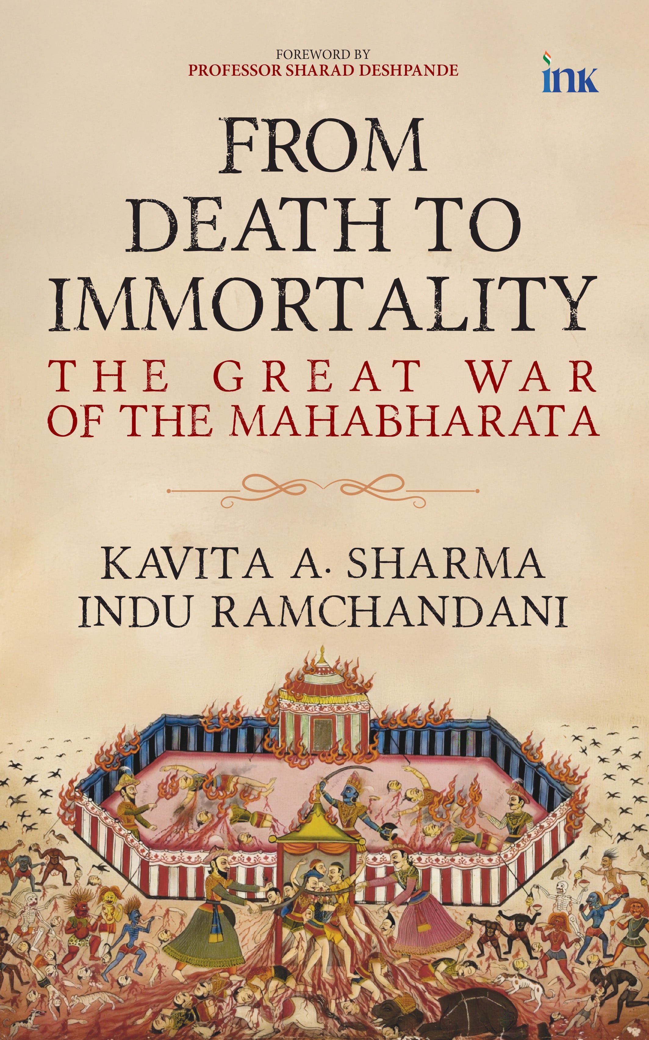 BluOne Ink From Death to Immortality: The Great War of the Mahabharata by Kavita A. Sharma, Indu Ramchandani - Dista