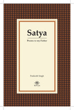 Thumbnail for BluOne Ink Satya: Poems to my Father by Pariksith Singh - Dista