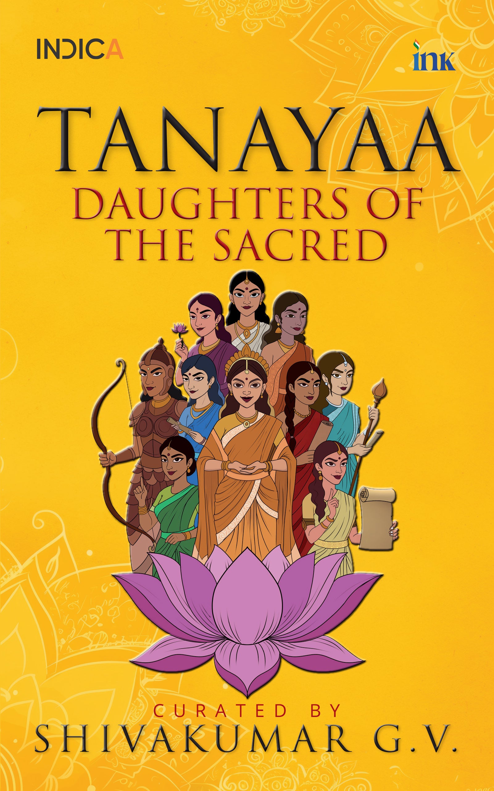 BluOne Ink Tanayaa: Daughters of the Sacred by G.V. Shivakumar - Dista