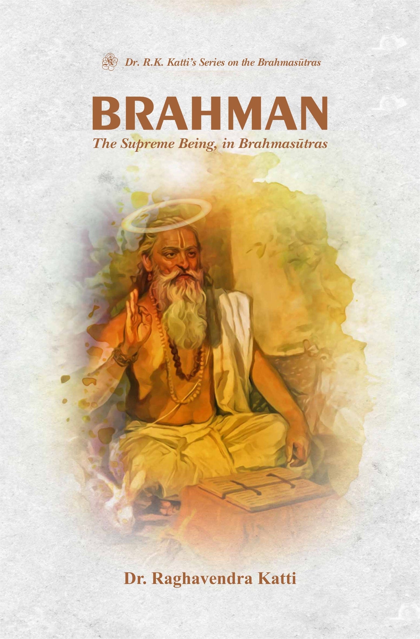 Brahman - Dr. Raghavendra Katti - Dista