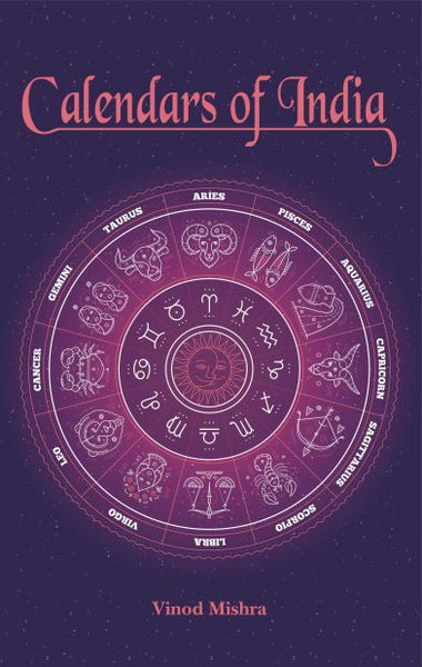 Calendars of India - Dr. Vinod K. Mishra - Dista