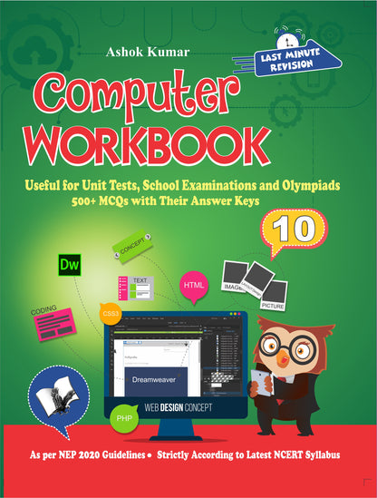 Computer Workbook Class 10 by Ashok Kumar - Dista