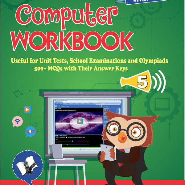Computer Workbook Class 5 by Ashok Kumar - Dista