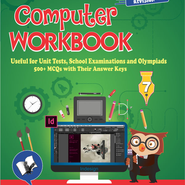 Computer Workbook Class 7 by Ashok Kumar - Dista