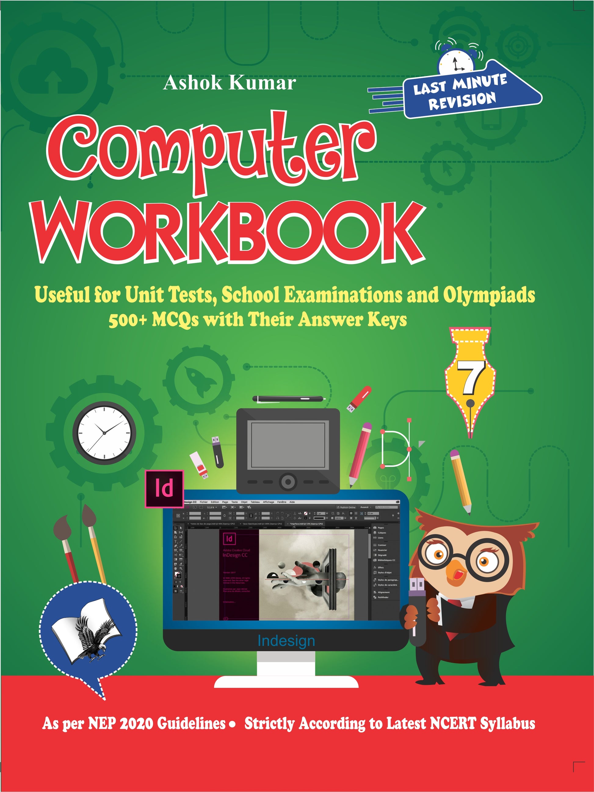 Computer Workbook Class 7 by Ashok Kumar - Dista