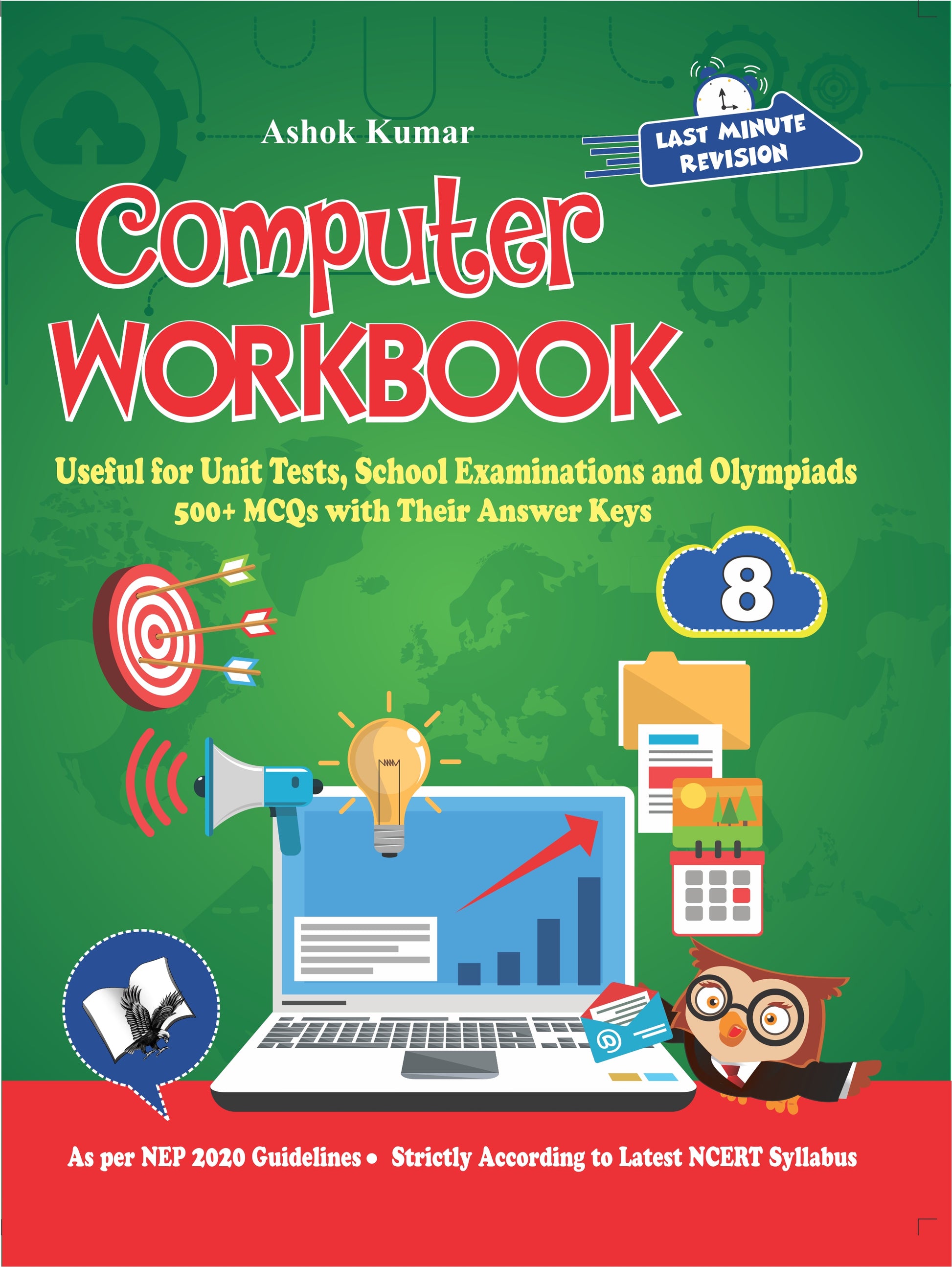 Computer Workbook Class 8 by Ashok Kumar - Dista