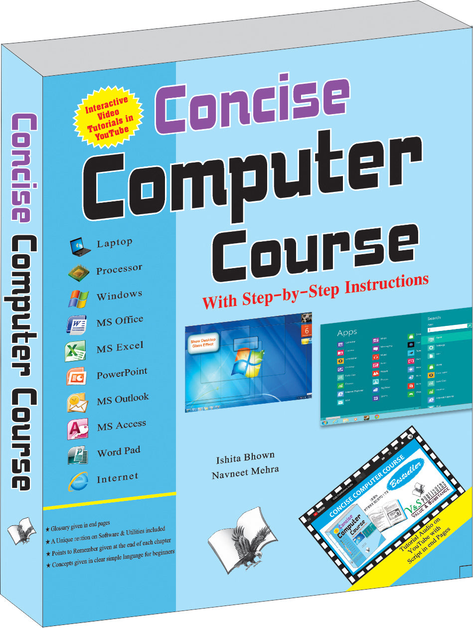 Concise Computer Course (With Youtube AV) by Ishita Bhown - Dista