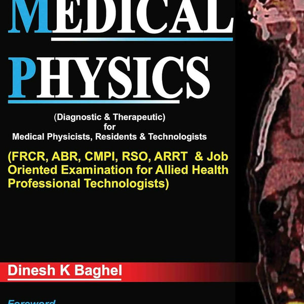 MCQs In Medical Physics-Baghel, Dinesh - Dista