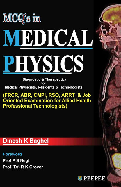 MCQs In Medical Physics-Baghel, Dinesh - Dista