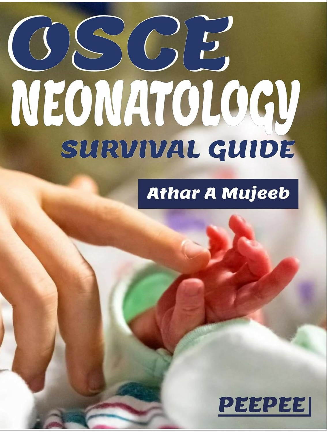 Osce Neonatology Survival Guide 2/E-Mujeeb, Athar - Dista