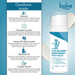 Thumbnail for Bake 2.5% Retinoid Night Cream Bakuchiol Oil