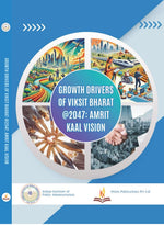 Thumbnail for Growth Drivers of Viksit Bharat@2047: Amrit Kaal Vision - Surendra Nath Tripathi, Neetu Jain and Shweta Mittal - Dista