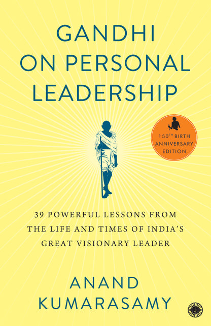 Gandhi On Personal Leadership - Dista