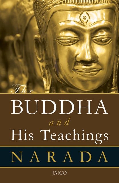 The Buddha And His Teachings - Dista