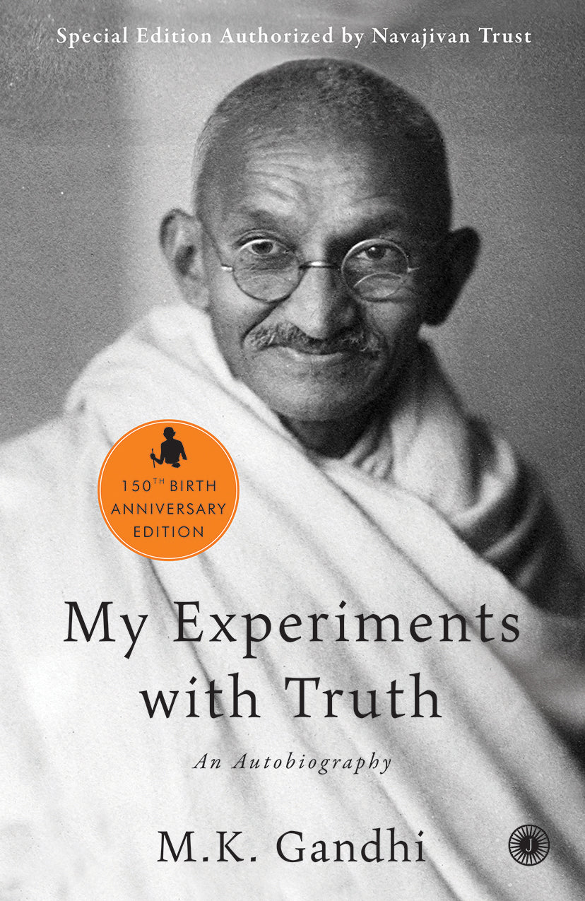 My Experiments with Truth: An Autobiography - Dista