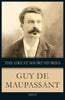 The Great Short Stories Guy De Maupassant - Dista