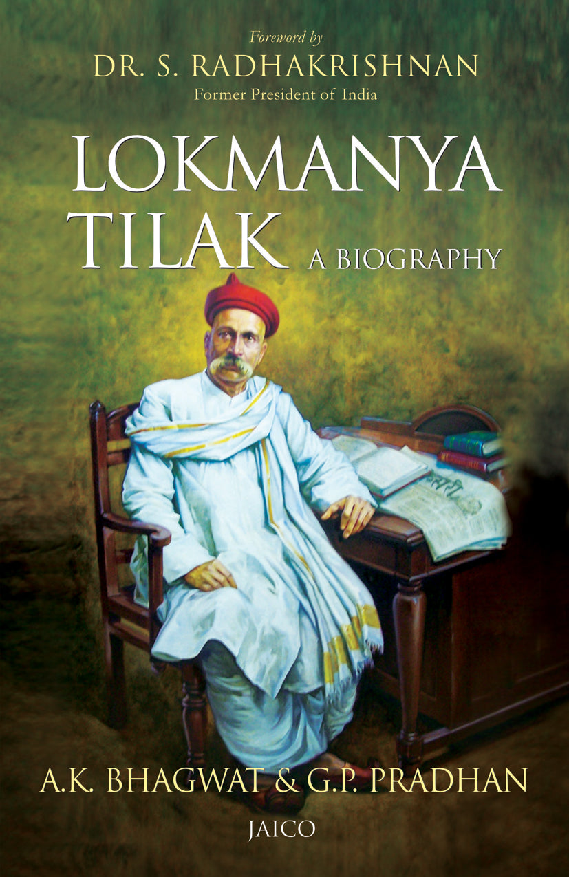 Lokmanya Tilak – A Biography - Dista