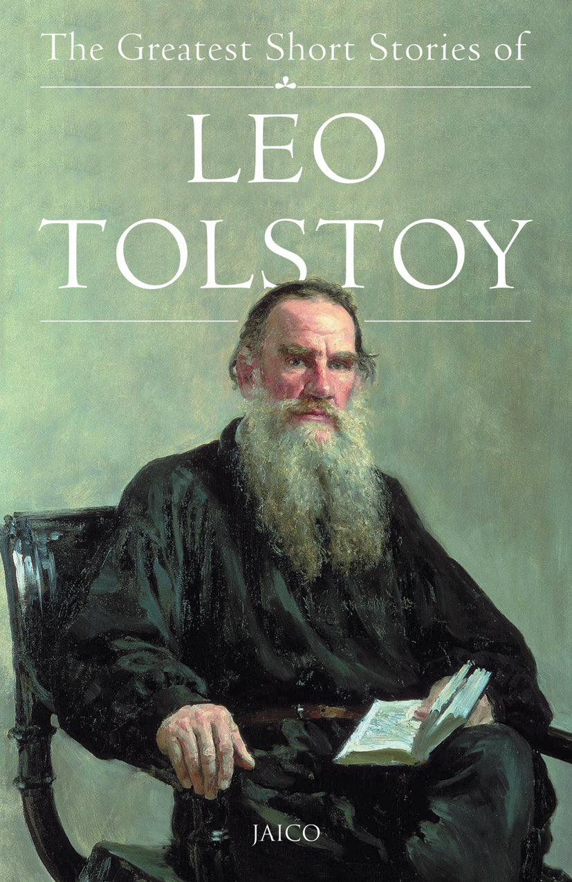 The Greatest Short Stories of Leo Tolstoy - Dista