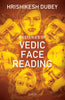 Mysteries of Vedic Face Reading - Dista