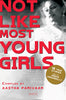 Not Like Most Young Girls - Dista