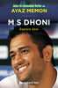 M S Dhoni: Captain Cool - Dista