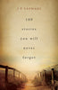 100 Stories You Will Never Forget - Dista