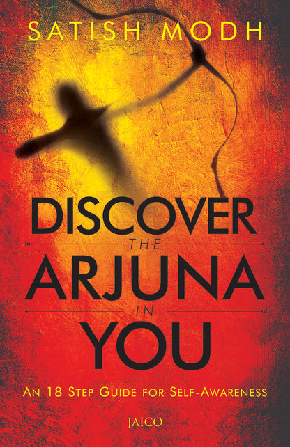 Discover the Arjuna in You - Dista