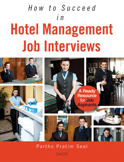 How to Succeed in Hotel Management Job Interviews - Dista
