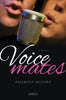 Voicemates: A Novel - Dista