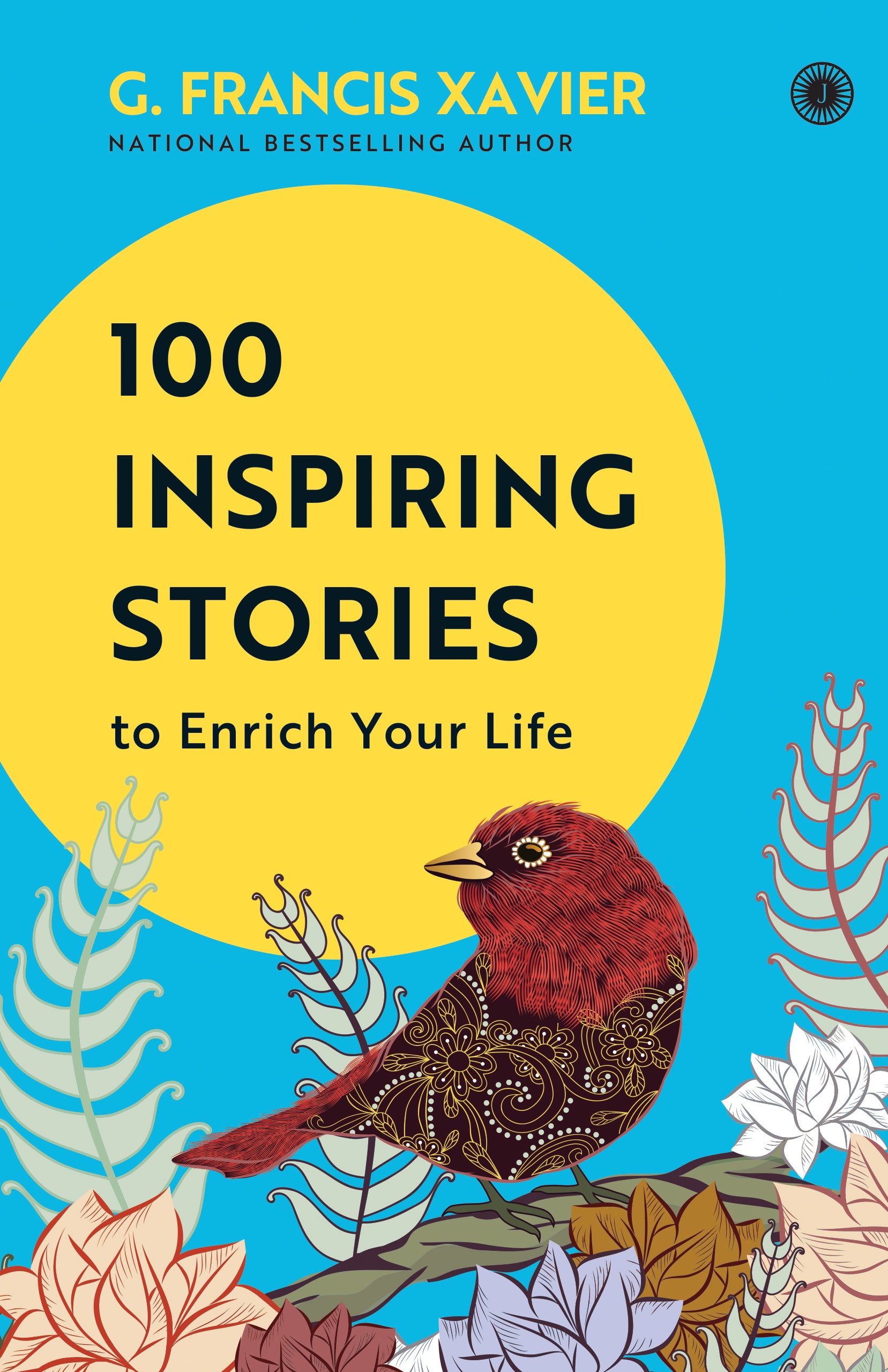 100 Inspiring Stories to Enrich Your Life - Dista