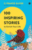 100 Inspiring Stories to Enrich Your Life - Dista