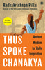 Thus Spoke Chanakya - Dista