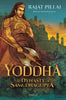 Yoddha: The Dynasty of Samudragupta - Dista